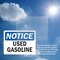 Signmission Used Gasoline OSHA Notice Sign, Plastic, 10in W x 7in L, 2PK OS-2PACK-NS-P-710-L-18830 - alternate 6